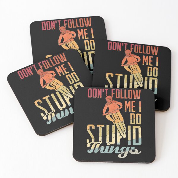 Item preview, Mountain Bike Mtb Downhill Don't Follow Me I Do Stupid Thing  designed and sold by tashiav.