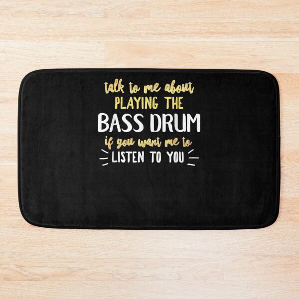 Item preview, Funny Bass Drum Design For Playing Music For Men And Women  designed and sold by zpruby.