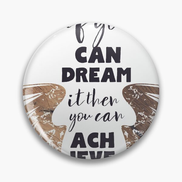 Item preview, if you can Dream it, you can Achieve it designed and sold by LSquaredOnline.