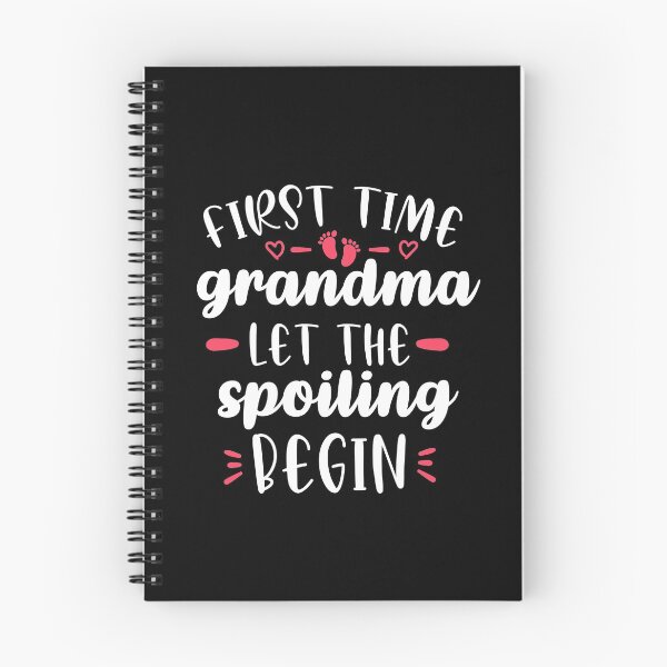 Item preview, First Time Grandma Let The Spoiling Begin - Best gift for Grand mothers designed and sold by redblackline.