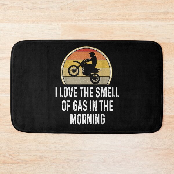 Item preview, Funny I Love The Smell Of Gas In The Morning Motorcross Bike  designed and sold by tashiav.