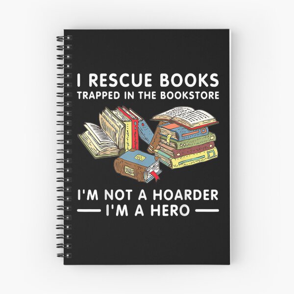 Item preview, I Rescue Book Trapped In The Bookstore I'm Not A Hoarder  designed and sold by tashiav.