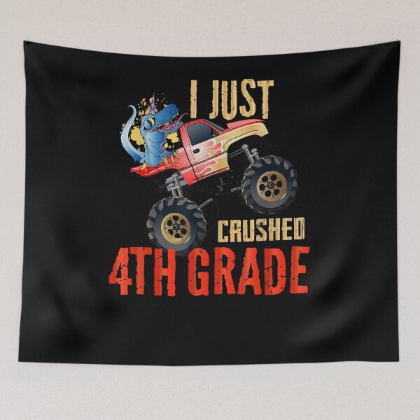Item preview, I Just Crushed 4th Grade Dinosaur T Rex Monster Truck  designed and sold by tashiav.