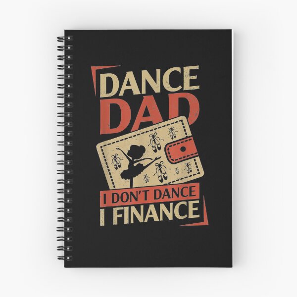 Item preview, Dance Dad I Don't Dance I Finance Happy Father's Day  designed and sold by tashiav.
