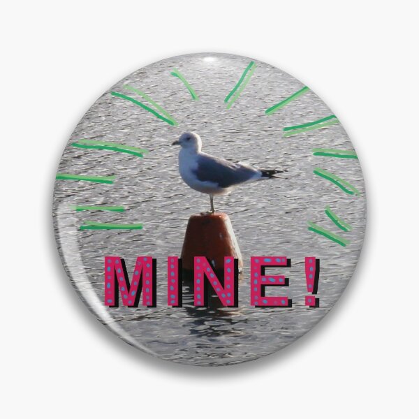 Item preview, Possessive seagull - Mine! designed and sold by Mack-Lahnee.