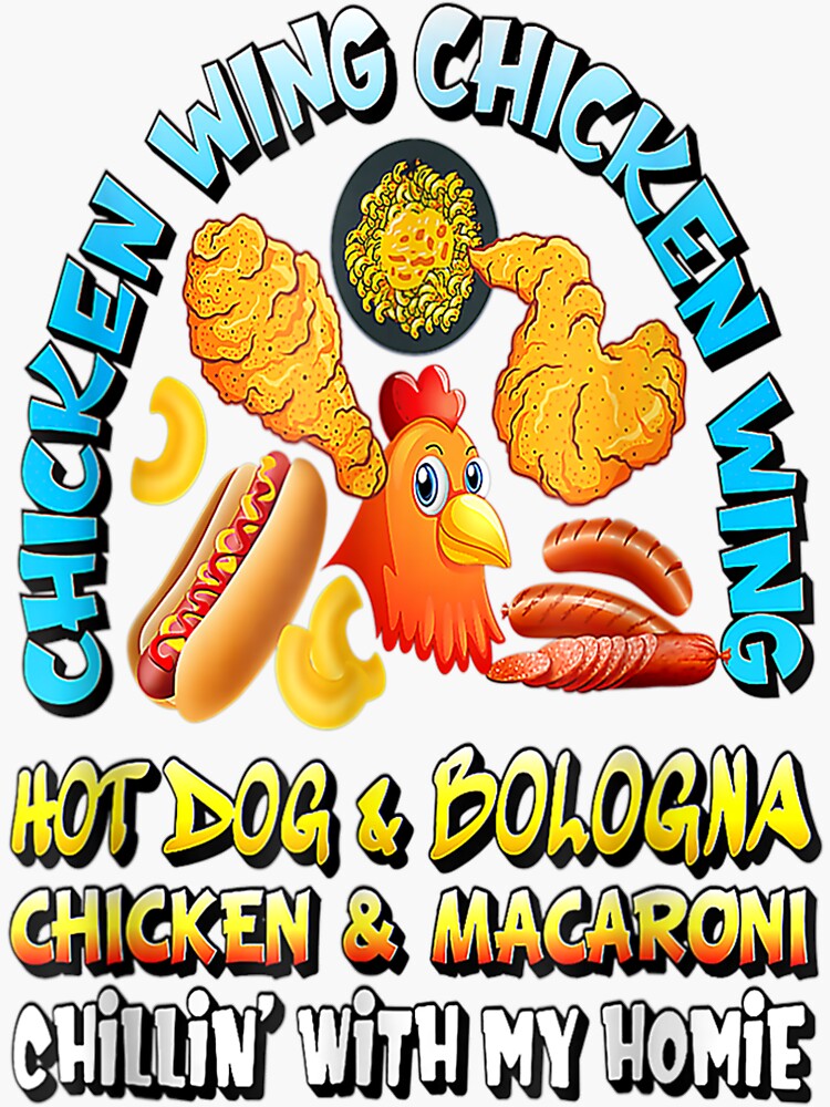 "Cooked Chicken Wing Chicken Wing Hot Dog Bologna Macaroni " Sticker
