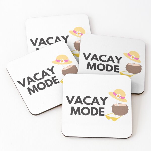 Item preview, Vacay Mode designed and sold by Oreo2020 Creations.