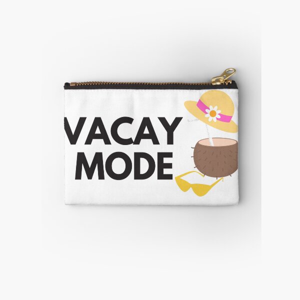 Item preview, Vacay Mode designed and sold by Oreo2020 Creations.