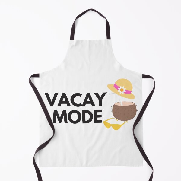 Item preview, Vacay Mode designed and sold by Oreo2020 Creations.