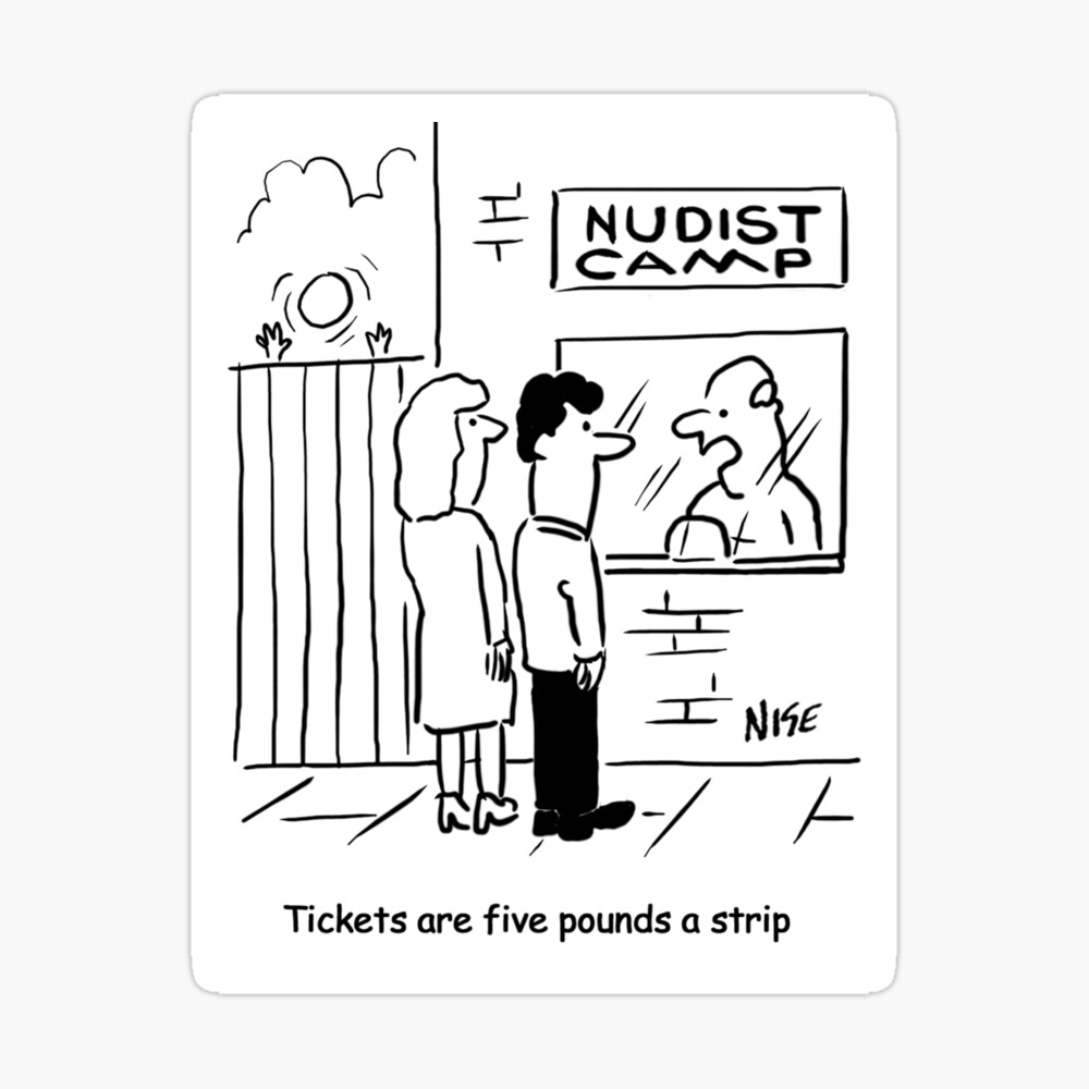 Tickets to Nudist Camp are £5 a Strip