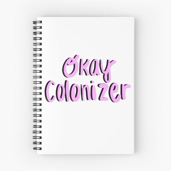 Item preview, Okay Colonizer (pink) designed and sold by camilleslags.