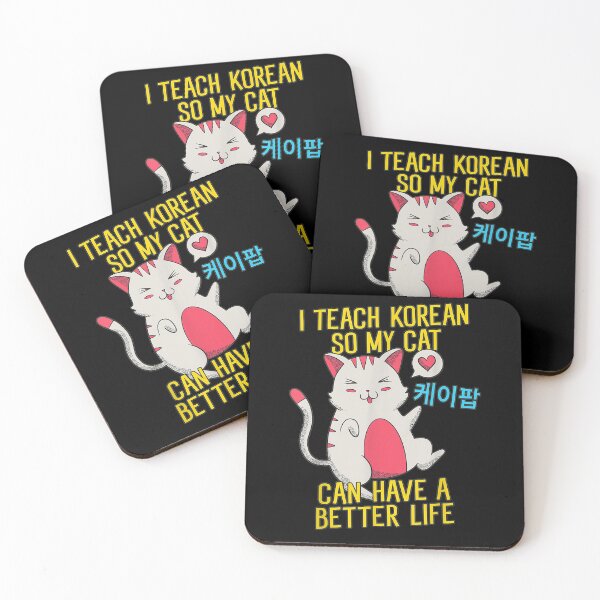 Item preview, Funny I Teach Korean So My Cat Can Have A Better Lifes  designed and sold by tashiav.