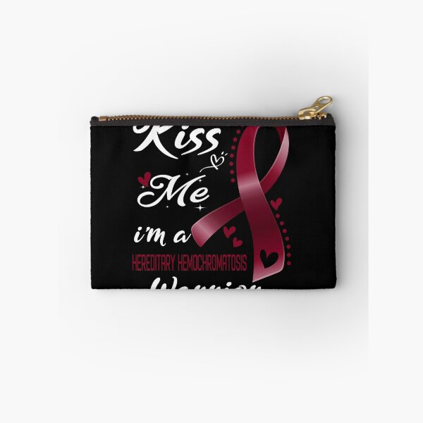 Item preview, Kiss Me I'm A Hereditary Hemochromatosis Warrior designed and sold by hvoid41.