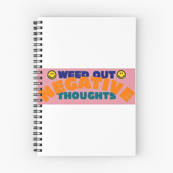 Item preview, weed out negative thoughts designed and sold by mlongo2201.