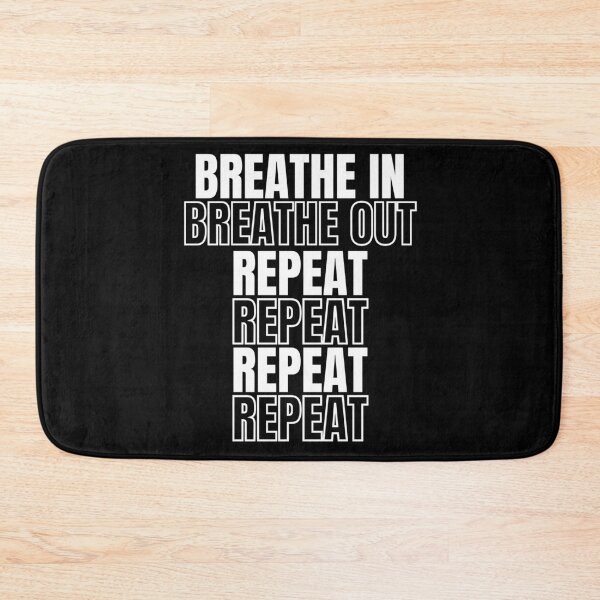 Item preview, Breath In Breath Out Repeat - for dark items designed and sold by 133DandC.