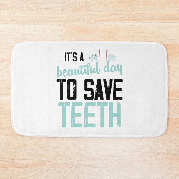 Item preview, it's a beautiful day to save teeth ,Dentist Dentistry Dental designed and sold by Noussairox.