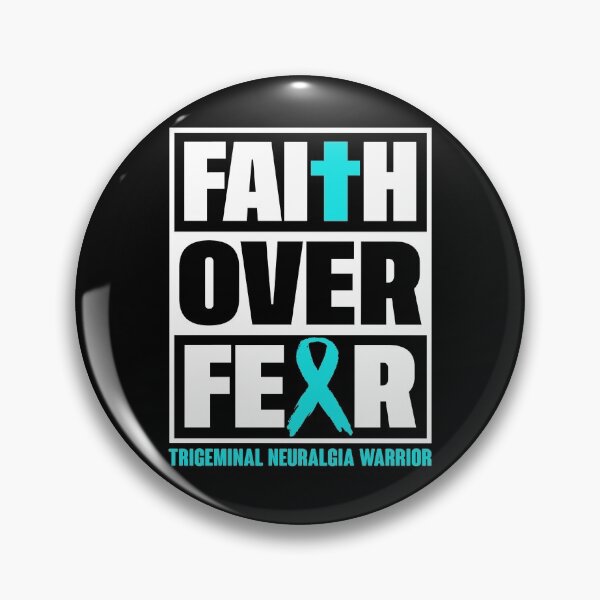 Item preview, Faith Over Fear Trigeminal Neuralgia Awareness designed and sold by Gillosina.