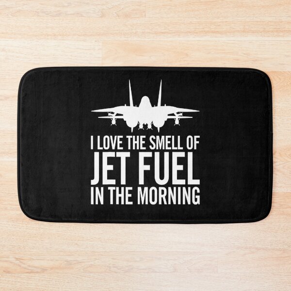 Item preview, I Love The Smell Of Jet Fuel In The Morning F-14 Fighter Jet designed and sold by BegayStore.