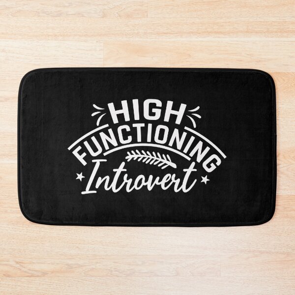 Item preview, High functioning introvert designed and sold by pnkpopcorn.