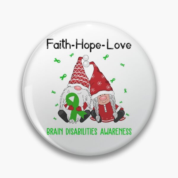 Item preview, Faith Hope Love Brain Disabilities Awareness designed and sold by Sabfit.
