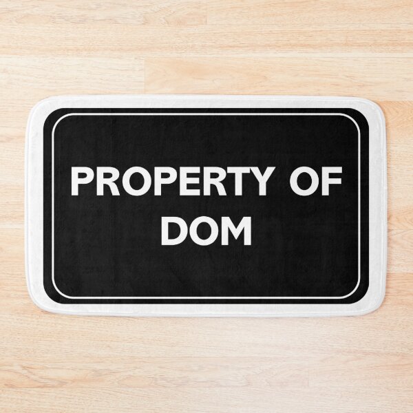 Item preview, Property of Dom designed and sold by wessica.