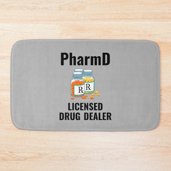 Item preview, PharmD Licensed Drug Dealer - Pharmacy Student, Pharmacist, Pharmacy School, PharmD Graduate, PharmD Graduation Gift, Pharmacy Degree designed and sold by jadedscientist.