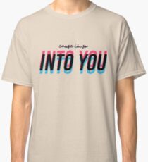 INTO YOU Classic T-Shirt