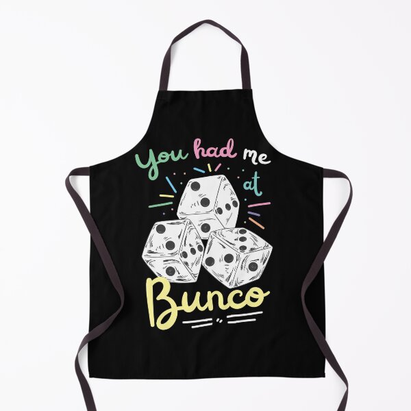 Item preview, Bunco Dice Game Quote Art designed and sold by MrEddie10.