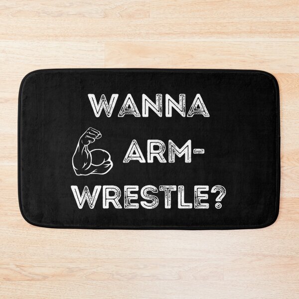 Item preview, Wanna Armwrestle design designed and sold by Constant Readers.