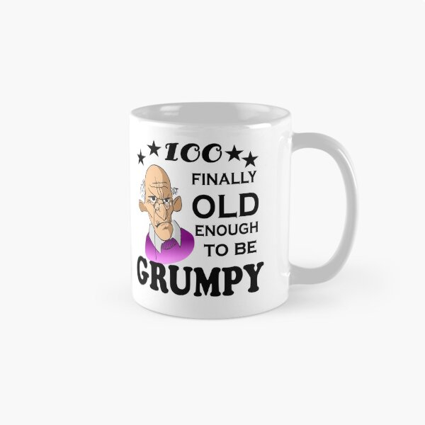 Item preview, 100 finally old enough to be grumpy designed and sold by SirReel.