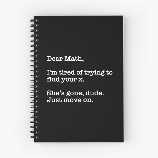Item preview, Dear Math, I'm Tired Of Trying To Find Your X  designed and sold by Cat Lady Designs.