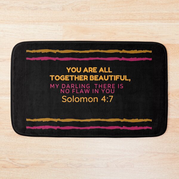 Item preview, Solomon 4:7 You are all together beautiful,my darling there is no flaw in you-Bible verse designed and sold by Mammanation.