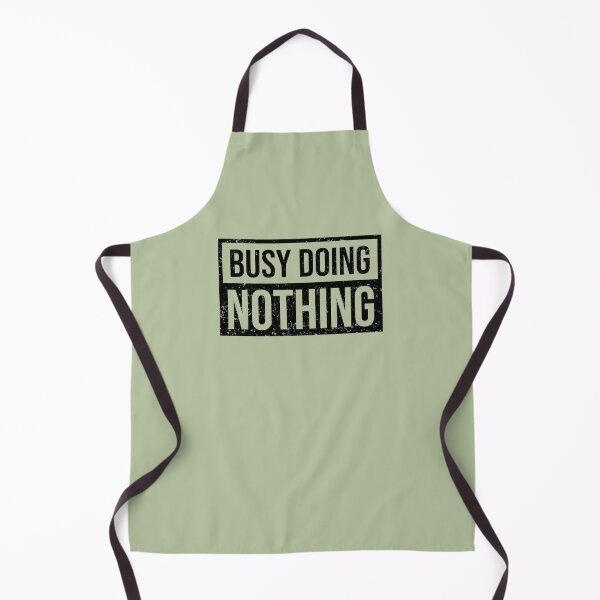 Item preview, Busy doing nothing designed and sold by chococaramels.