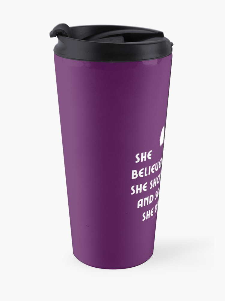 Alternate view of She Believed She Should And So She Did Housekeeper Cleaning Motivation Travel Mug