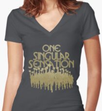 Eine Singular Sensation | Eine Chorus-Linie Tailliertes T-Shirt mit V-Ausschnitt