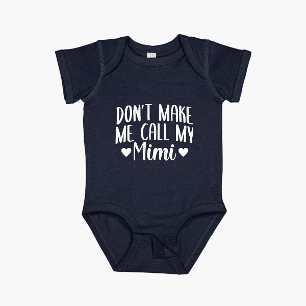 Item preview, Dont Make Me Call My Mimi designed and sold by TheShirtLounge.