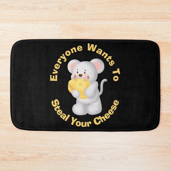 Item preview, Everyone Wants to Steal Your Cheese Cute Mouse designed and sold by JapanBubble.