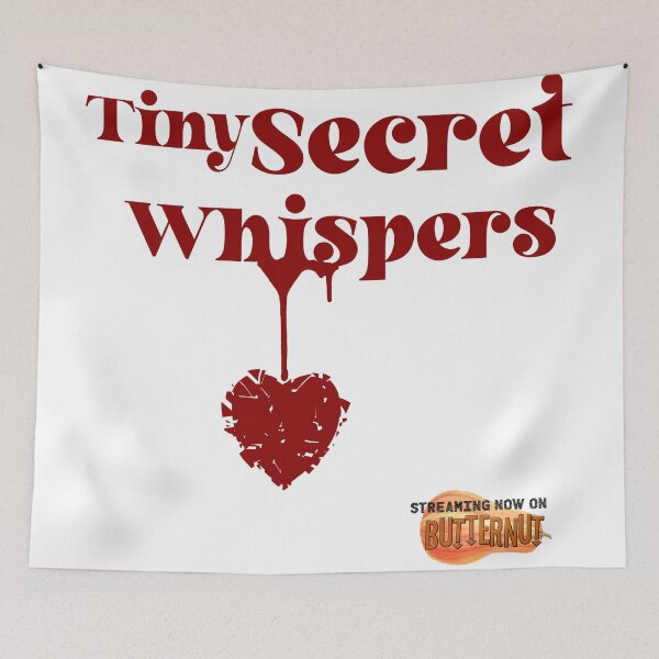 Item preview, TINY SECRET WHISPERS - ONLY ON BUTTERNUT STREAMING  designed and sold by Iskybibblle.