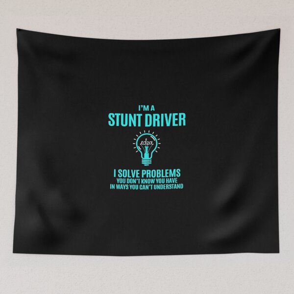 Item preview, Stunt Driver T Shirt - I Solve Problems Gift Item Tee designed and sold by cattontawn.