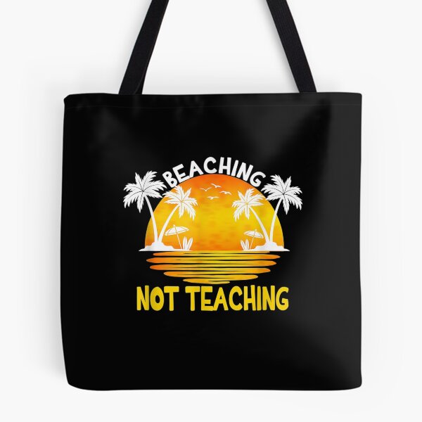 Item preview, Vintage Beaching Not Teaching Funny Vacation Summer Teacher  designed and sold by laurader.