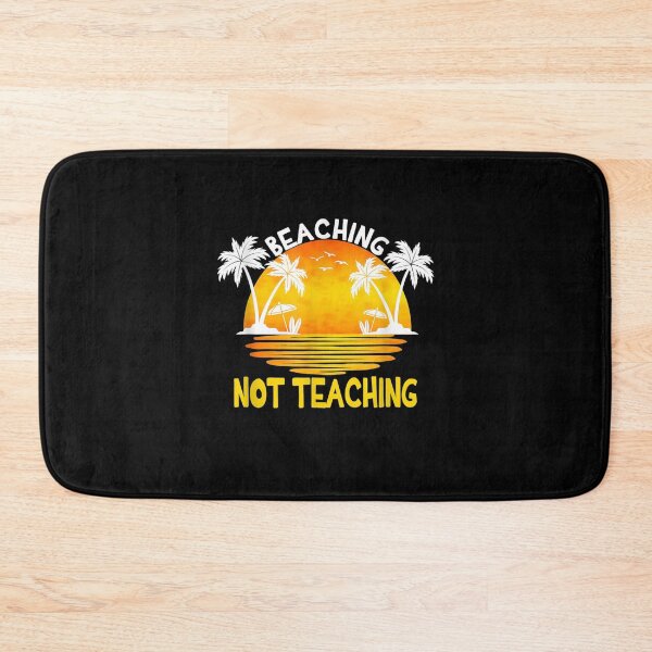 Item preview, Vintage Beaching Not Teaching Funny Vacation Summer Teacher  designed and sold by laurader.