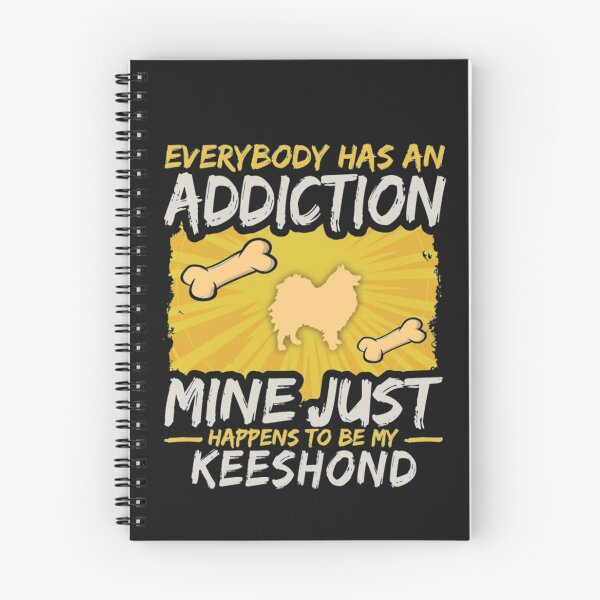 Item preview, Keeshond Funny Dog Addiction Shirt  designed and sold by StarcyWol.
