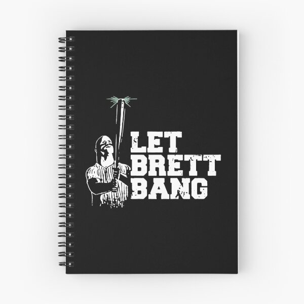 Item preview, Let Brett Bang designed and sold by PuggyUpside.