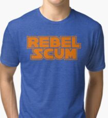Rebel Scum Tri-blend T-Shirt