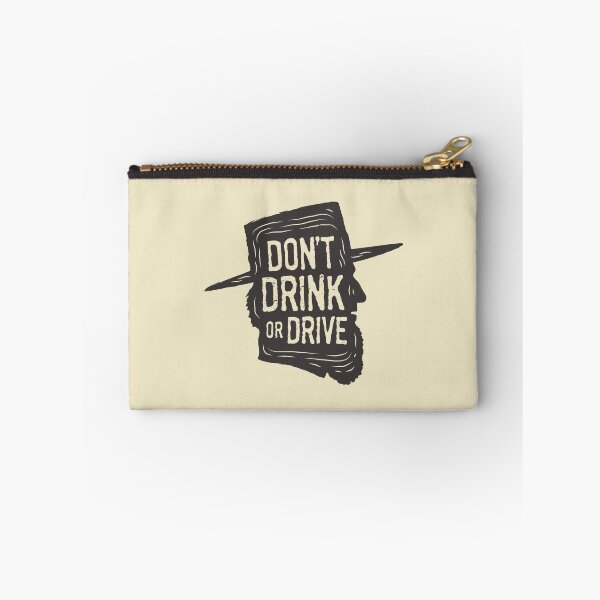 Item preview, Don't Drink or Drive designed and sold by visualcraftsman.