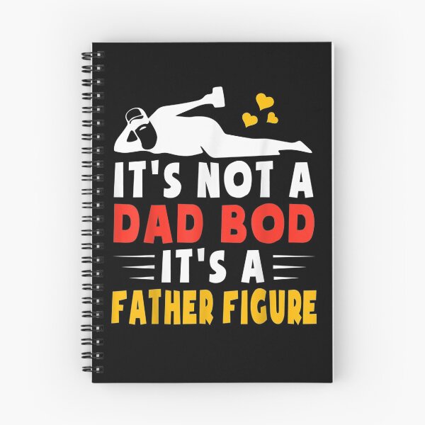 Item preview, It's Not A Dad Bod It's A Father Figure Dad Bod  designed and sold by jerrie9.