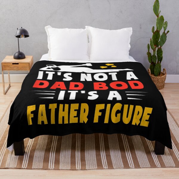 Item preview, It's Not A Dad Bod It's A Father Figure Dad Bod  designed and sold by jerrie9.