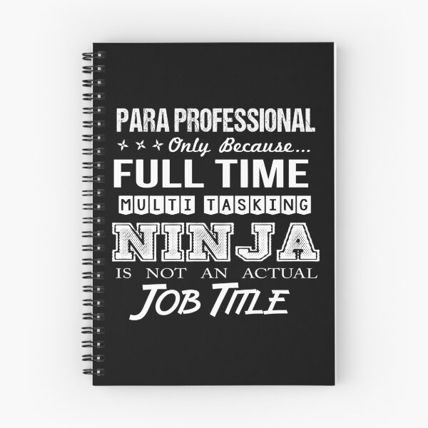 Item preview, Para Professional T Shirt - Multitasking Ninja Job Gift Item Tee designed and sold by oersjacque.
