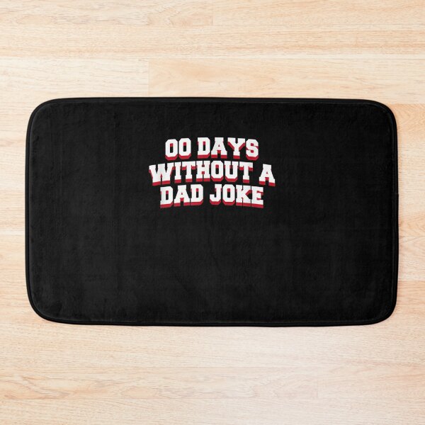 Item preview, Zero Days Without A Dad Joke Father's Day Quotes Love  designed and sold by jerrie9.
