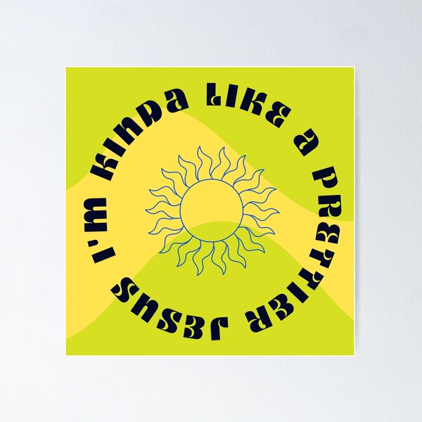 Item preview, solar power lorde lyrics - im kinda like a prettier jesus designed and sold by vlctorlam.